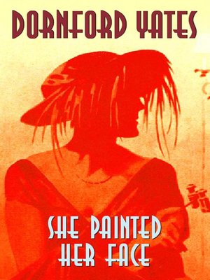 cover image of She Painted Her Face